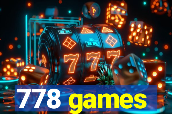 778 games